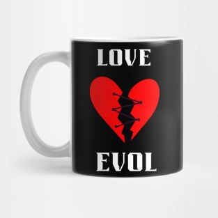 love and evol Mug